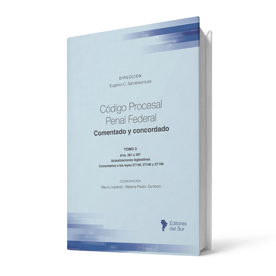 Portada del Código Procesal Penal Federal comentado y concordado, tomo 3